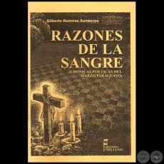 RAZONES DE LA SANGRE: Crnicas Poticas Del Marzo Paraguayo - Ao 2010